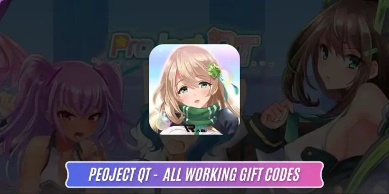 Project QT Gift Codes